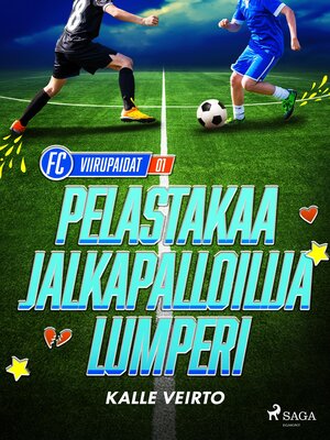 cover image of Pelastakaa jalkapalloilija Lumperi